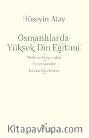 Osmanlılarda Yüksek Din Eğitimi
