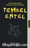 Tembel Entel & Çok Okuyan mı Bilir Yoksa Bu Kitabı Okuyan mı?