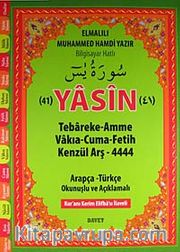 41 Yasin-i Şerif <br /> Arapça-Türkçe Okunuşlu ve Açıklamalı-Fihristli (Cami Boy)