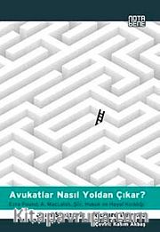 Avukatlar Nasıl Yoldan Çıkar?