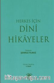 Herkes İçin Dini Hikayeler
