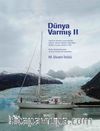 Dünya Varmış 2