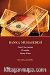Banka Muhasebesi & Temel Kavramlar - Örnekler - Hesap Planı