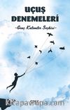 Uçuş Denemeleri & Genç Kalemler Seçkisi