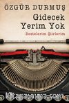 Gidecek Yerim Yok