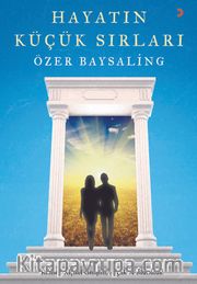 Hayatın Küçük Sırları