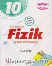 10. Sınıf Fen Liseleri Fizik Konu Anlatımlı 