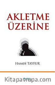 Akletme Üzerine