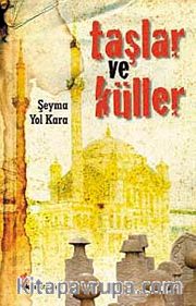 Taşlar ve Küller