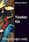 Yürekler Kör