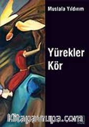Yürekler Kör