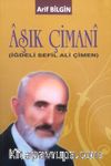 Aşık Çimani (İğdeli Sefil Ali Çimen)