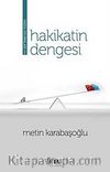 Hakikatin Dengesi (Hadis Okumaları-2)