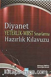 Diyanet  Yeterlik-MBST Sınavlarına Hazırlık Kılavuzu
