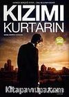 Kızımı Kurtarın & Herkes Gerçeği İster... Onu Bulana Kadar