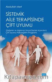 Sistemik Aile Terapisinde Çift Uyumu