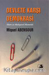 Devlete Karşı Demokrasi