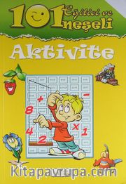 101 Eğitici ve Neşeli Aktivite / Sarı Kitap