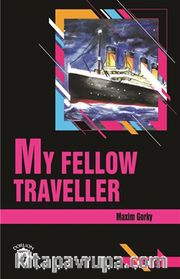 My Fellow Traveller / Stage 1