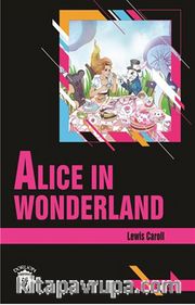 Alice In Wonderland / Stage 1 (İngilizce Hikaye)