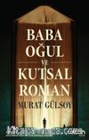 Baba, Oğul ve Kutsal Roman