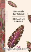 Kur'an ile Var Olmak