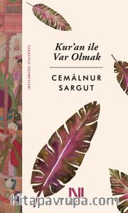 Kur'an ile Var Olmak