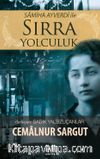 Samiha Ayverdi ile Sırra Yolculuk