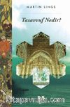 Tasavvuf Nedir?