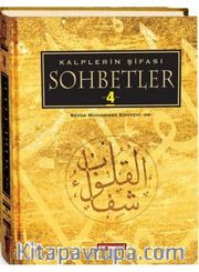 Kalplerin Şifası Sohbetler 4