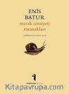 Merak Cemiyeti Tutanakları & İçbükeyler 2010-2011