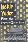 Röportajlar & Yargılayan Zaman İçinde