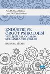 Endüstri ve Örgüt Psikolojisi ve İlişkili Alanlarda Kullanılan Ölçekler Başvuru Kitabı