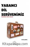 Yabancı Dil Serüvenimiz