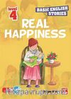 Real Happiness (Basic English Stories Level 4) (Cd Hediyeli)
