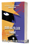 Seri Katiller Tarihi & İnsan Avcılarının İzinde