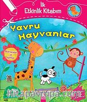 Yavru Hayvanlar / İlk Etkinlik Kitabım