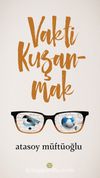 Vakti Kuşanmak