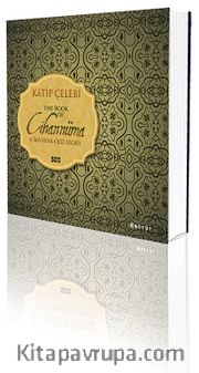 Katip Çelebi / The Book of Cihannüma - A365-Year-Old Story