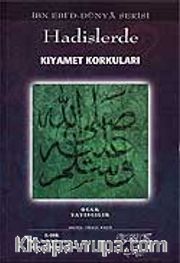 Hadislerde Kıyamet Korkuları