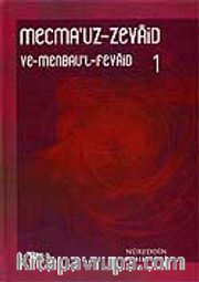 Mecmau'z-Zevaid 1.Cilt