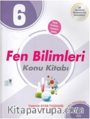 6. Sınıf Fen Bilimleri Konu Kitabı 