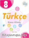 8. Sınıf Türkçe Konu Kitabı
