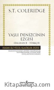 Yaşlı Denizcinin Ezgisi (İngilizce-Türkçe) (Ciltli)