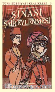 Şair Evlenmesi (Günümüz Türkçesiyle)