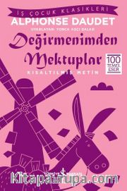 Değirmenimden Mektuplar (Kısaltılmış Metin)