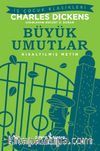 Büyük Umutlar (Kısaltılmış Metin)