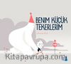 Benim Küçük Tekerlerim (Ciltli)