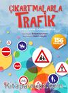 Çıkartmalarla Trafik Kurallarını Öğreniyoruz