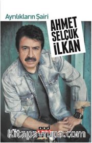 Ayrılıkların Şairi